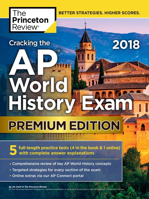 Cover image for Cracking the AP World History Exam 2018, Premium Edition